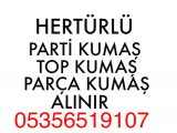 Parti kumaş alanlar|05356519107