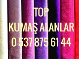 Top kumaş alanlar , 0537875644